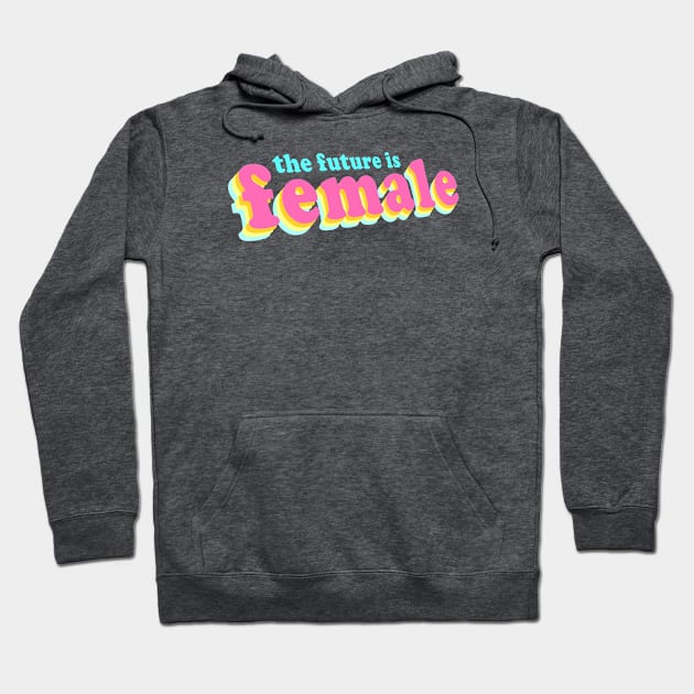 Female Future Hoodie by AdrianaStore